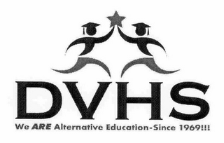 DVHS WE ARE ALTERNATIVE EDUCATION-SINCE 1969!!! logo