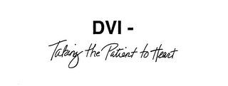 DVI - TAKING THE PATIENT TO HEART logo