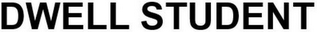 DWELL STUDENT logo