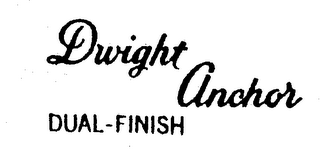 DWIGHT ANCHOR DUAL-FINISH logo
