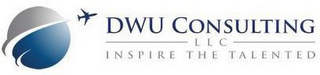 DWU CONSULTING LLC INSPIRE THE TALENTED logo