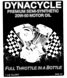DYNACYCLE PREMIUM SEMI-SYNTHETIC 20W-50 MOTOR OIL FULL THROTTLE IN A BOTTLE logo