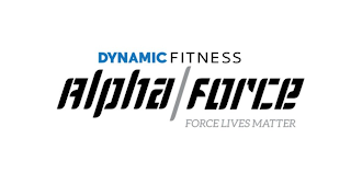 DYNAMIC FITNESS ALPHA / FORCE FORCE LIVES MATTER logo