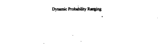 DYNAMIC PROBABILITY RANGING logo