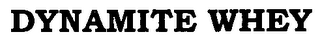 DYNAMITE WHEY logo