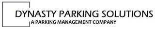 DYNASTY PARKING SOLUTIONS A PARKING MANAGEMENT COMPANY logo