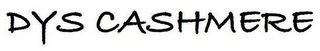 DYS CASHMERE logo