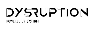 DYSRUPTION POWERED BY IBH logo