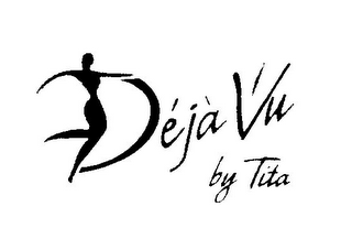 DÉJA VU BY TITA logo