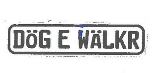 DÖG E WÄLKR logo