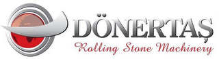 DÖNERTAS ROLLING STONE MACHINERY logo