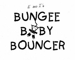 E AND I'S BUNGEE BABY BOUNCER logo
