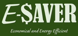 E-$AVER ECONOMICAL AND ENERGY EFFICIENT logo