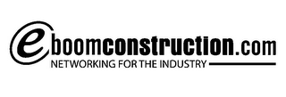 E BOOMCONSTRUCTION.COM NETWORKING FOR THE INDUSTRY logo