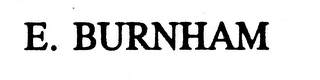 E. BURNHAM logo