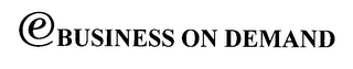 E BUSINESS ON DEMAND logo