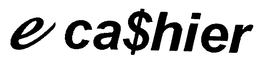 E CA$HIER logo