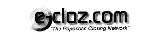 E-CLOZ "THE PAPERLESS CLOSING SYSTEM" logo