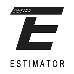 E DESTINI ESTIMATOR logo