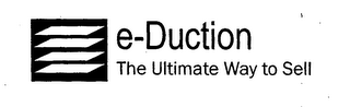 E-DUCTION THE ULTIMATE WAY TO SELL logo