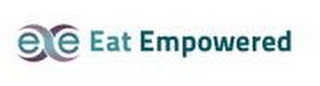 E E EAT EMPOWERED