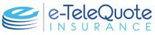 E E-TELEQUOTE INSURANCE logo