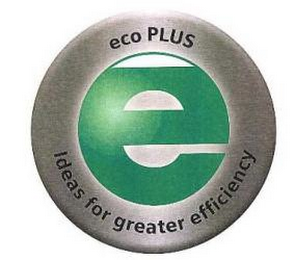E ECO PLUS IDEAS FOR GREATER EFFICIENCY logo