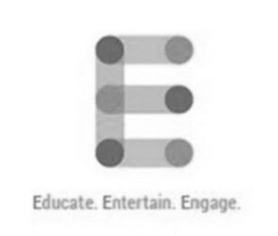 E EDUCATE. ENTERTAIN. ENGAGE. logo