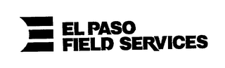 E EL PASO FIELD SERVICES logo