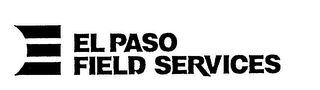E EL PASO FIELD SERVICES logo