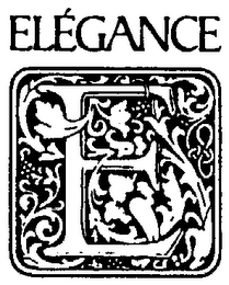 E ELEGANCE