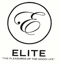 E ELITE "THE PLEASURES OF THE GOOD LIFE" logo