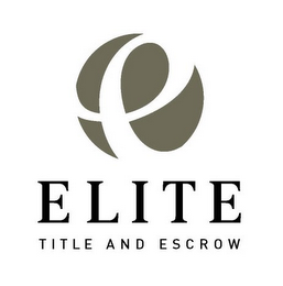E ELITE TITLE AND ESCROW logo