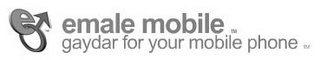 E EMALE MOBILE GAYDAR FOR YOUR MOBILE PHONE logo