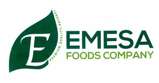 E EMESA FOODS COMPANY PREMIUM · QUALITY· NATURAL logo