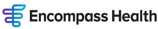 E ENCOMPASS HEALTH logo