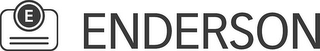 E ENDERSON logo