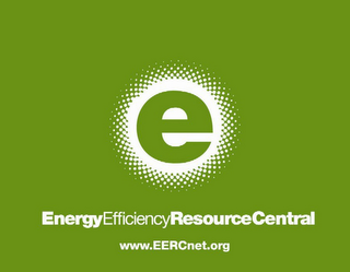 E ENERGYEFFICIENCYRESOURCECENTRAL WWW.EERCNET.ORG logo