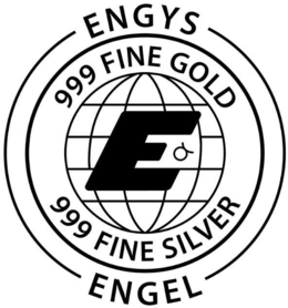 E ENGYS 999 FINE GOLD 999 FINE SILVER ENGEL logo