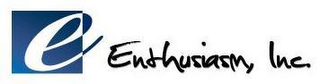 E ENTHUSIASM, INC. logo