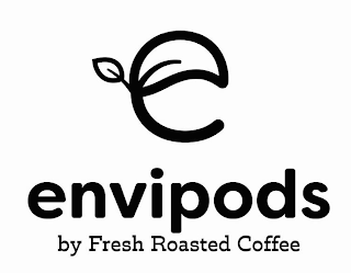 E ENVIPODS BY FRESH ROASTED COFFEE logo