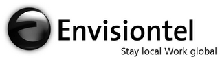E ENVISIONTEL STAY LOCAL WORK GLOBAL logo