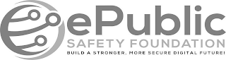E EPUBLIC SAFETY FOUNDATION BUILD A STRONGER, MORE SECURE DIGITAL FUTURE! logo