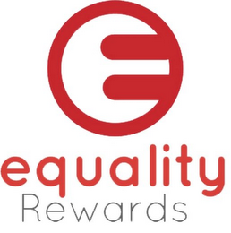E EQUALITY REWARDS logo