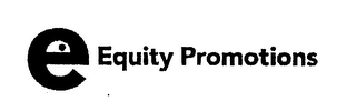 E EQUITY PROMOTIONS logo