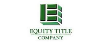 E EQUITY TITLE COMPANY logo