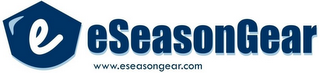 E ESEASONGEAR WWW.ESEASONGEAR.COM logo