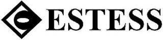 E ESTESS