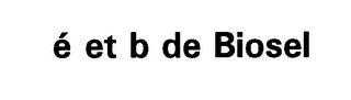 E ET B DE BIOSEL logo