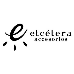 E ETCÉTERA ACCESORIOS logo